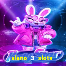 alano 3 slots dinheiro de verdade